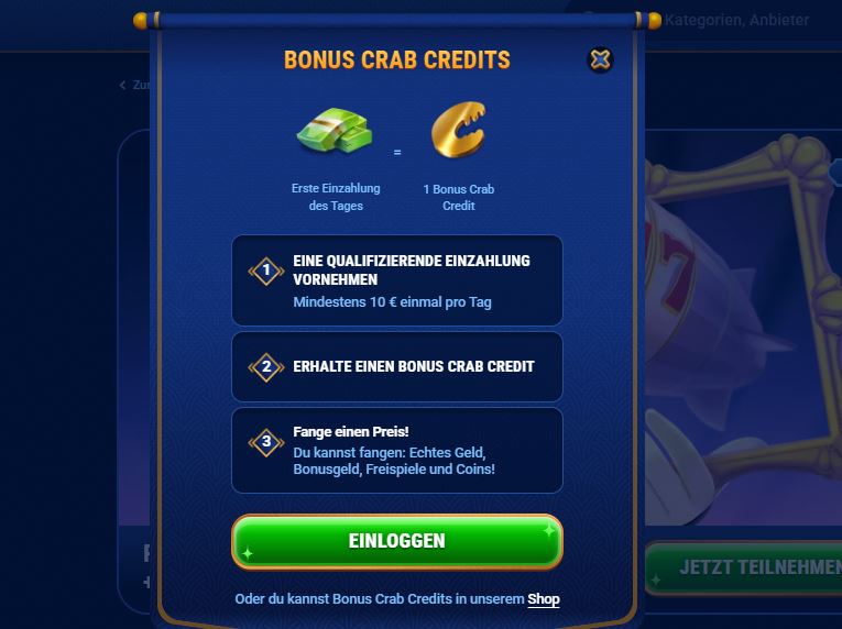 Zahle täglich mindestens 10€ ein und gewinne echtes Geld, Bonusgeld oder Freispiele mit Bonus Crab
